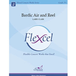 Excelcia Clark L   Bardic Air and Reel (Flexcel) - Concert Band