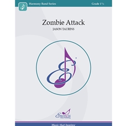 Excelcia Taurins J   Zombie Attack - Concert Band