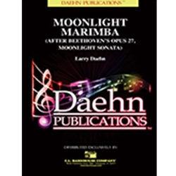 Daehn Beethoven Daehn L  Moonlight Marimba - Concert Band