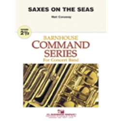 Barnhouse Conaway M   Saxes on the Seas - Concert Band