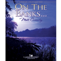 Barnhouse Conaway M   On the Banks - Concert Band
