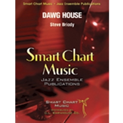 Smart Chart Briody S   Dawg House - Jazz Ensemble