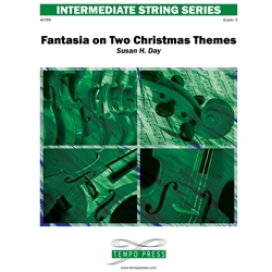 Tempo Press Day S   Fantasia on Two Christmas Themes - String Orchestra