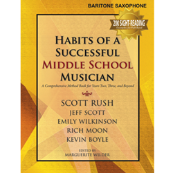 GIA Rush/Scott/Wilkinson Wilder  Habits of a Successful Middle School Musician - Baritone Saxophone