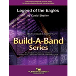 Barnhouse Shaffer D   Legend of the Eagles (Build-A-Band) - Concert Band