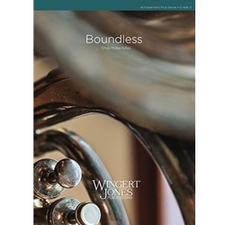 Wingert Jones Bernotas C   Boundless - Concert Band