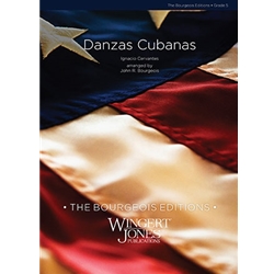 Wingert Jones Cervantes I Bourgeois J  Danzas Cubanas - Concert Band