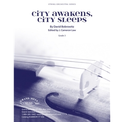 Grand Mesa Bobrowitz D Law C  City Awakens City Sleeps - String Orchestra
