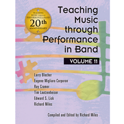 GIA Blocher/Corporon/Cramer/Miles Miles  Teaching Music through Performance in Band - Volume 11 - Book