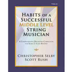 GIA Selby C   Habits of Successful Middle Level String Musician - Violin
