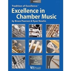 Kjos Pearson / Nowlin   Tradition of Excellence - Excellence in Chamber Music Book 2 - Piano | Guitar