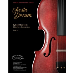 Grand Mesa Bobrowitz D Law C  Siesta Dream - String Orchestra