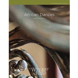 Wingert Jones Foster R   African Dances - Concert Band