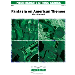 Tempo Press Barnard M   Fantasia on American Themes - String Orchestra