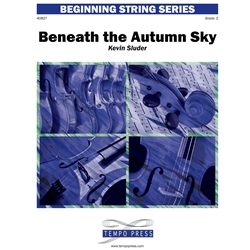 Tempo Press Sluder K   Beneath the Autumn Sky - String Orchestra