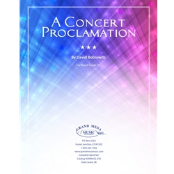 Grand Mesa Bobrowitz D   Concert Proclamation - Concert Band