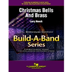 Barnhouse Neeck L   Christmas Bells and Brass (Build-A-Band) - Concert Band