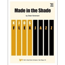 Kjos Sorenson D   Made in the Shade - Jazz Ensemble