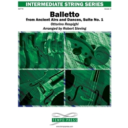 Tempo Press Respighi O Sieving R  Ancient Airs and Dances Suite No 1 - Baletto - String Orchestra