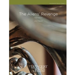 Wingert Jones Prescott J   Aliens Revenge - Concert Band