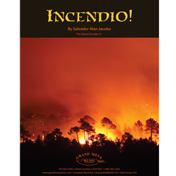 Grand Mesa Jacobo S   Incendio - Concert Band