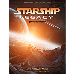 Barnhouse Chattaway J   Starship Legacy - Concert Band