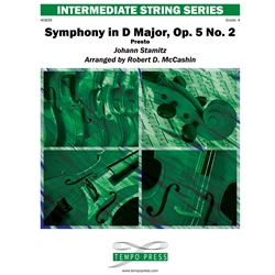 Tempo Press Stamitz J McCashin R  Symphony in D Major Op 5 No 2 Presto - String Orchestra