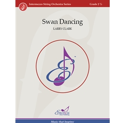 Excelcia Clark L   Swan Dancing - String Orchestra