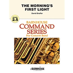 Barnhouse Shaffer D   Morning's First Light - Concert Band