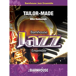 Barnhouse Hammonds M   Tailor Made - Jazz Ensemble