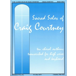 BeckenhorstPres Courtney   Sacred Solos Of Craig Courtney - High Voice Book only