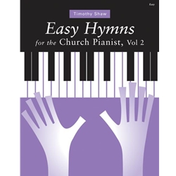Augsburg Shaw T   Easy Hymns for the Church Pianist Volume 2