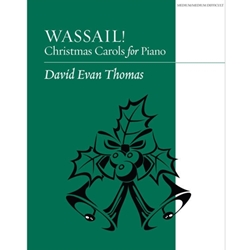 Augsburg Thomas D   Wassail - Christmas Carols for Piano