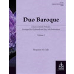 Concordia  Culli B  Duo Baroque Volume 3 - Classic Chorale Preludes Arranged for Keyboard and Any Solo Instrument