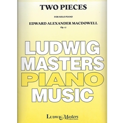 Ludwig MacDowell   Two Pieces for Solo Piano, Op. 17