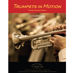 Grand Mesa Bobrowitz D   Trumpets In Motion - Concert Band