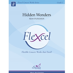 Excelcia O'Loughlin S   Hidden Wonders (Flexcel) - Concert Band