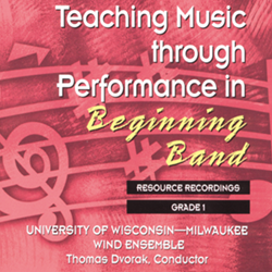 GIA Dvorak T   Teaching Music through Performance in Beginning Band - Volume 1 - CD