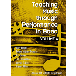 GIA Blocher/Corporon/Cramer/Miles   Teaching Music through Performance in Band - Volume 4