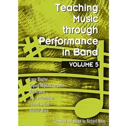 GIA Blocher/Corporon/Cramer/Miles   Teaching Music through Performance in Band - Volume 5