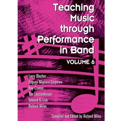 GIA Blocher/Corporon/Cramer/Miles   Teaching Music through Performance in Band - Volume 6 - Book