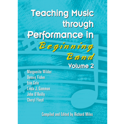 GIA Cole/Fisher/Floyd/Wilder Miles  Teaching Music through Performance in Beginning Band - Volume 2