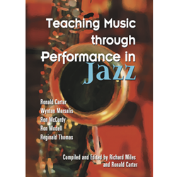 GIA Carter/Marsalis/Thomas Miles/Carter  Teaching Music through Performance in Jazz - Volume 1