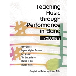 GIA Blocher/Corporon/Cramer/Miles Miles   Teaching Music through Performance in Band - Volume 9