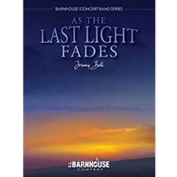 Barnhouse Bell J   As The Last Light Fades - Concert Band