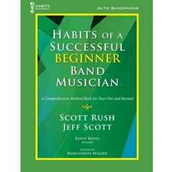 GIA Rush / Scott   Habits of a Successful Beginner Band Musician - Alto Saxophone