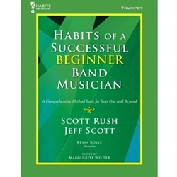 GIA Rush / Scott   Habits of a Successful Beginner Band Musician - Trumpet