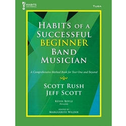 GIA Rush / Scott   Habits of a Successful Beginner Band Musician - Tuba