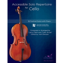 Excelcia Accessible Solo Repertoire for Cello Clark / Arcari