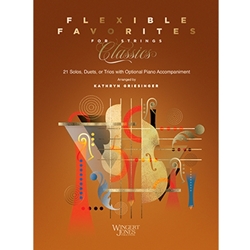 Wingert Jones  Griesinger K  Flexible Favorites for Strings: Classics - Piano Accompaniment